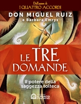 Le tre domande - Miguel Ruiz