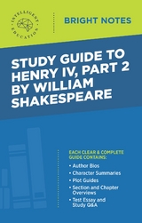 Study Guide to Henry IV, Part 2 by William Shakespeare - 