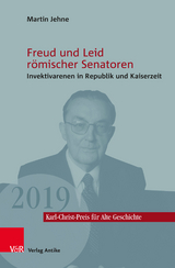 Freud und Leid römischer Senatoren -  Martin Jehne