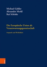 Die Europäische Union als Verantwortungsgemeinschaft - 