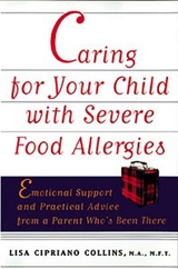 Caring for Your Child with Severe Food Allergies - Lisa Cipriano Collins