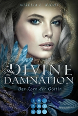 Divine Damnation 3: Der Zorn der Göttin -  Aurelia L. Night