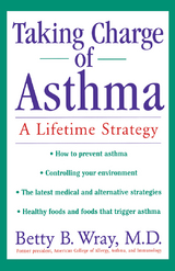 Taking Charge of Asthma - Betty B. Wray
