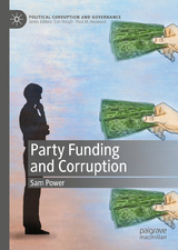 Party Funding and Corruption - Sam Power