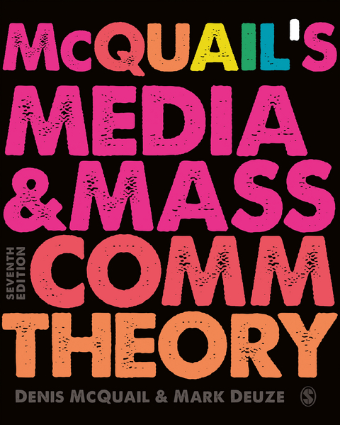 McQuail’s Media and Mass Communication Theory - Denis McQuail, Mark Deuze
