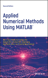 Applied Numerical Methods Using MATLAB -  Wenwu Cao,  Won Y. Yang,  Cheol-Ho Hong,  Taeho Im,  Jingon Joung,  Jaekwon Kim,  Han L. Lee,  Ho-Hyun Park,  Kyung W. Park,  Jong-Suk Ro