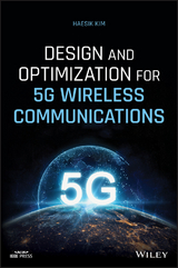 Design and Optimization for 5G Wireless Communications -  Haesik Kim