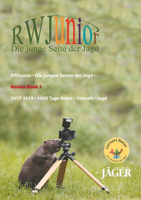 RWJunior - Die jungen Seiten der Jagd - -  Jörg Krogull