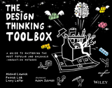 Design Thinking Toolbox -  Larry Leifer,  Michael Lewrick,  Patrick Link