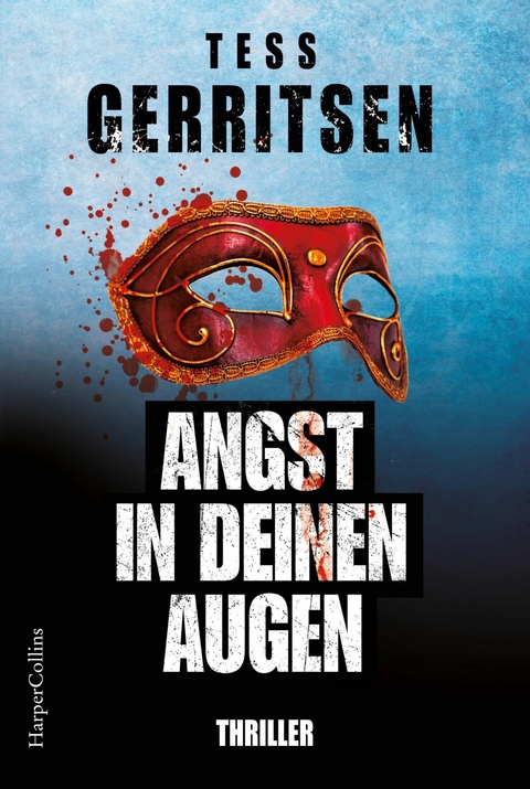 Angst in deinen Augen - Tess Gerritsen