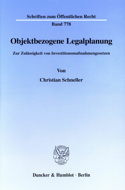 Objektbezogene Legalplanung. -  Christian Schneller