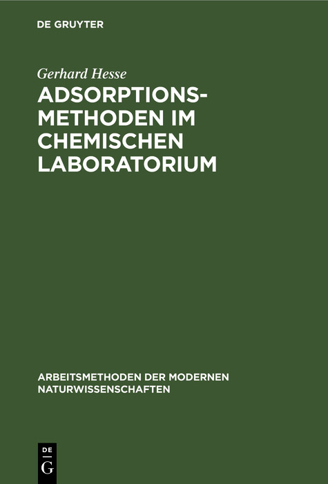 Adsorptionsmethoden im chemischen Laboratorium - Gerhard Hesse