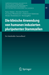 Die klinische Anwendung von humanen induzierten pluripotenten Stammzellen - 