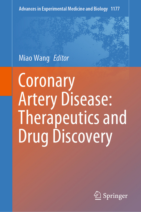 Coronary Artery Disease: Therapeutics and Drug Discovery - 