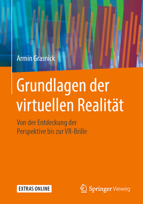 Grundlagen der virtuellen Realität -  Armin Grasnick