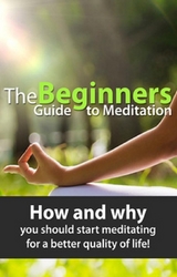 Beginners Guide to Meditation -  Susan Knowles