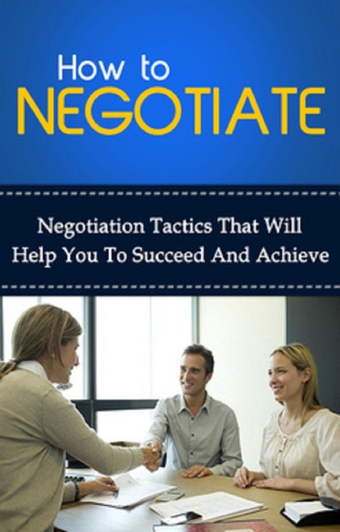 How To Negotiate -  Ben Robinson