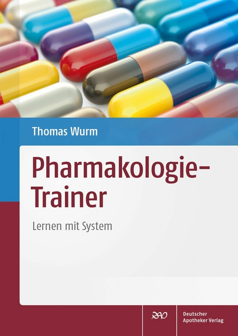 Pharmakologie-Trainer -  Thomas Wurm