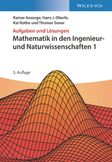 Mathematik in den Ingenieur- und Naturwissenschaften 1 - Rainer Ansorge, Hans J. Oberle, Kai Rothe, Thomas Sonar