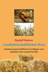 Landwirtschaftlicher Kurs - Rudolf Steiner