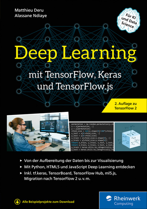 Deep Learning mit TensorFlow, Keras und TensorFlow.js -  Matthieu Deru,  Alassane Ndiaye