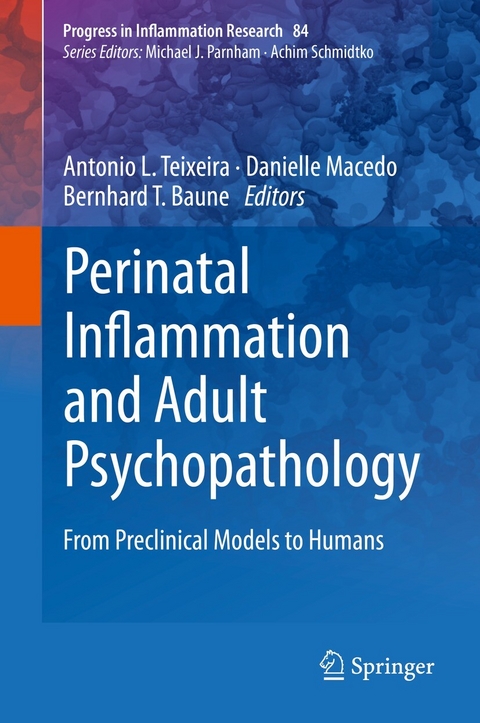 Perinatal Inflammation and Adult Psychopathology - 