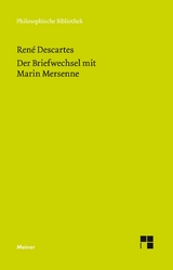 Der Briefwechsel mit Marin Mersenne -  René Descartes