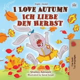 I Love Autumn Ich liebe den Herbst -  Shelley Admont