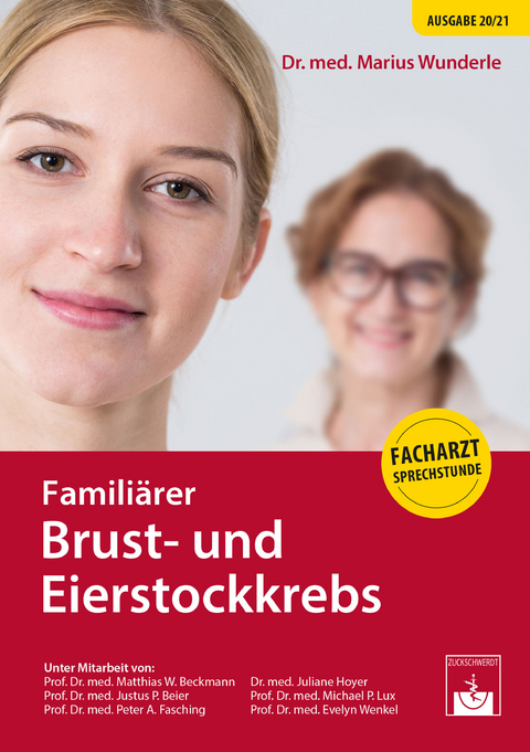 Familiärer Brust- und Eierstockkrebs - Marius Wunderle