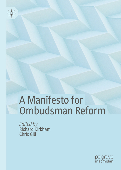 A Manifesto for Ombudsman Reform - 