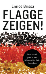 Flagge zeigen! -  Enrico Brissa