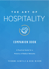 The Art of Hospitality Companion Book - Debi Nixon