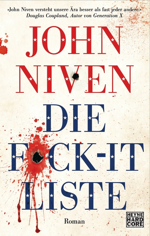 Die F*ck-it-Liste -  John Niven