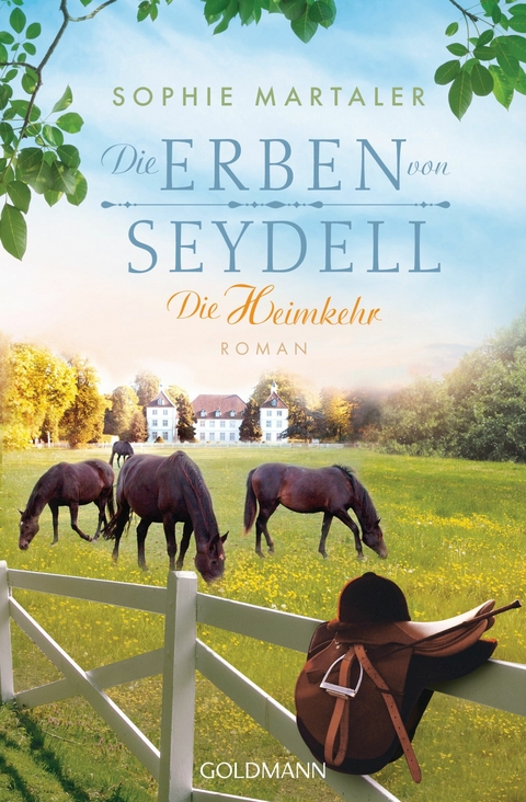 Die Erben von Seydell - Die Heimkehr - Sophie Martaler