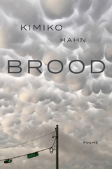 Brood -  Kimiko Hahn