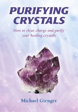 Purifying Crystals - Michael Gienger