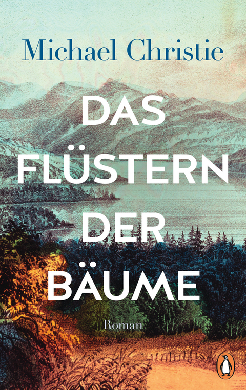 Das Flüstern der Bäume -  Michael Christie