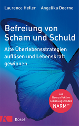 Befreiung von Scham und Schuld -  Laurence Heller,  Angelika Doerne