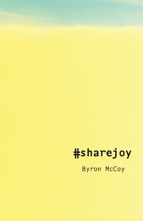 #sharejoy -  Byron McCoy