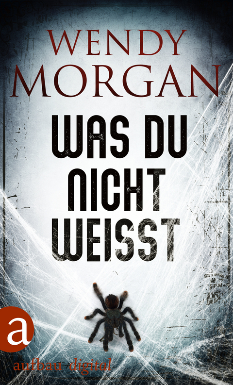 Was du nicht weißt - Wendy Morgan