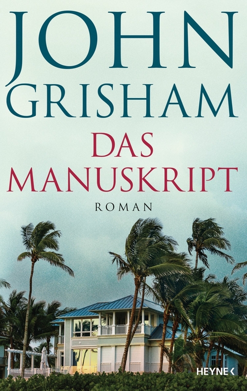 Das Manuskript -  John Grisham