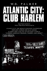 Atlantic City: Club Harlem -  W.D. Palmer