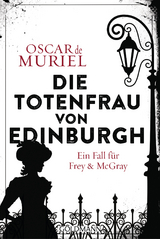 Die Totenfrau von Edinburgh -  Oscar Muriel