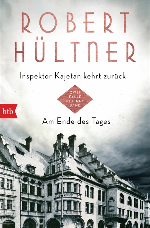 Inspektor Kajetan kehrt zurück - Am Ende des Tages - Robert Hültner