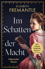 Im Schatten der Macht - Elizabeth Fremantle