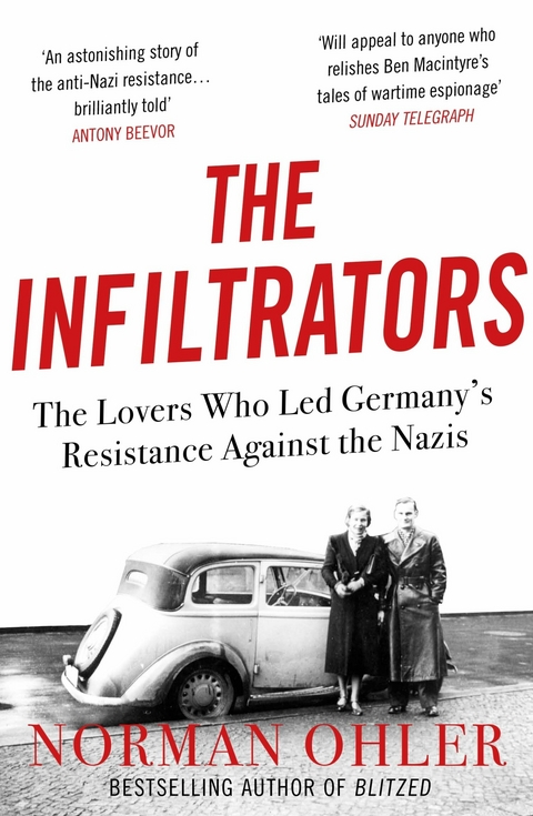 The Infiltrators -  Norman Ohler
