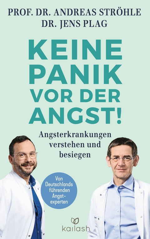 Keine Panik vor der Angst! -  Andreas Ströhle,  Jens Plag