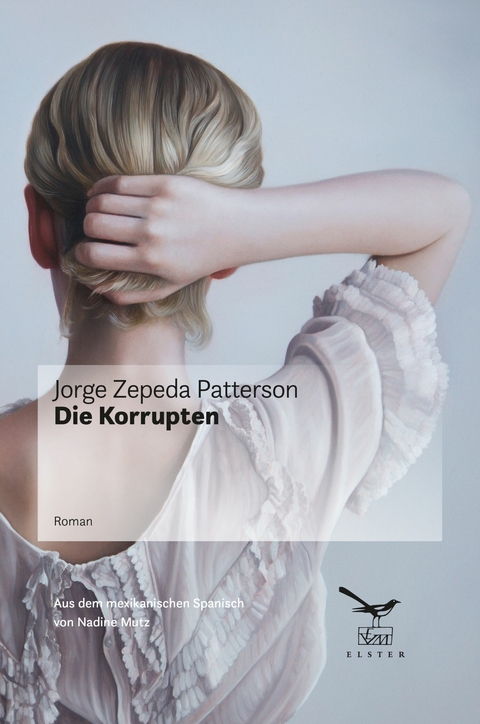 Die Korrupten - Jorge Zepeda Patterson