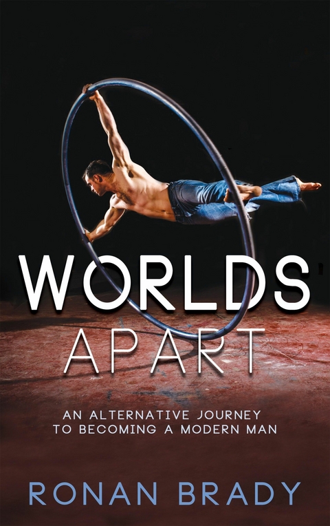 Worlds Apart - Ronan Brady