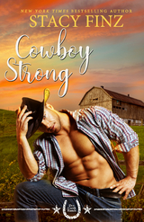 Cowboy Strong -  Stacy Finz